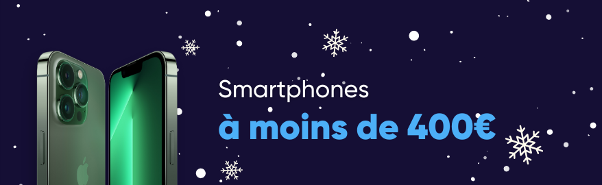 Smartphones à moins de 400€